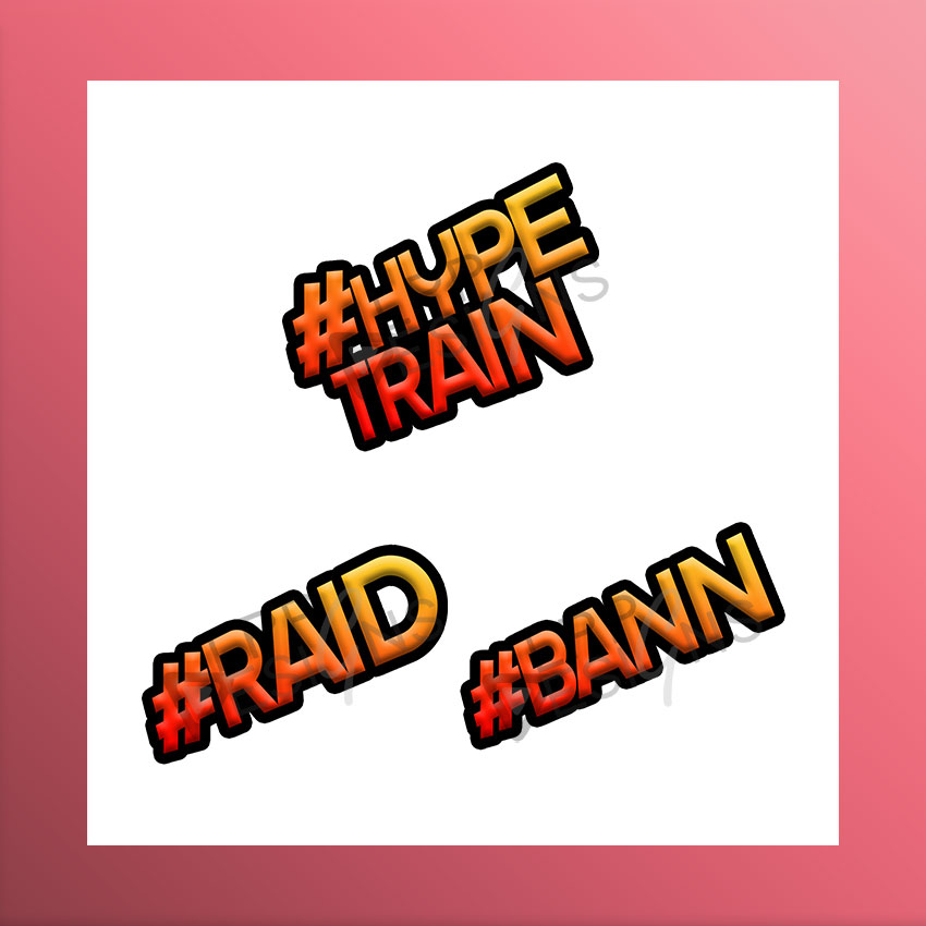 Hashtag mit Schrift Hypetrain, Bann und Raid als orangene Twitch Emotes