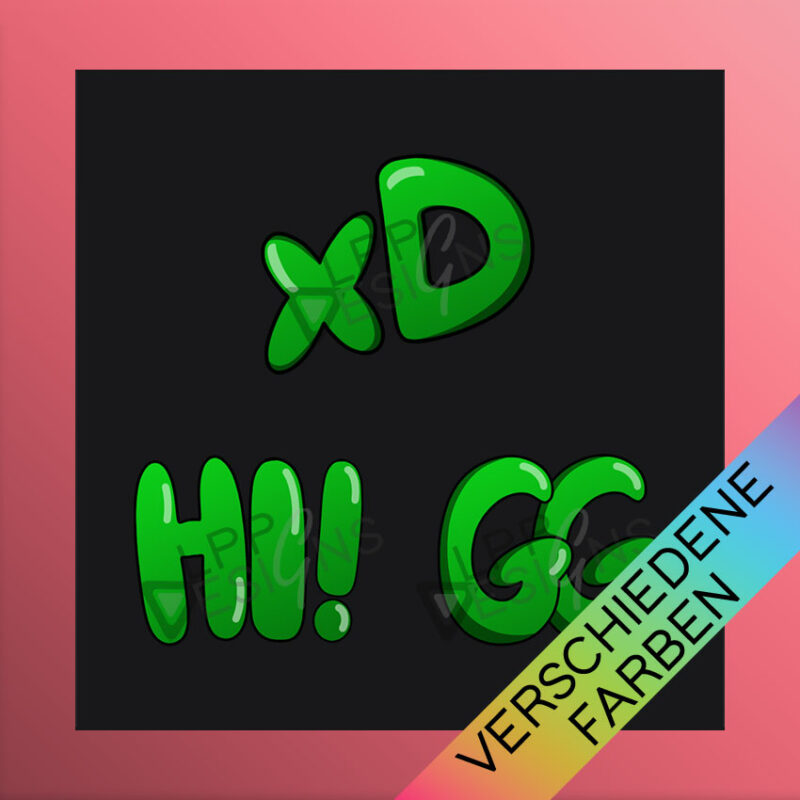 Hi, GG, xD in Grün als Comic Schriftzug für Twitch Streamer
